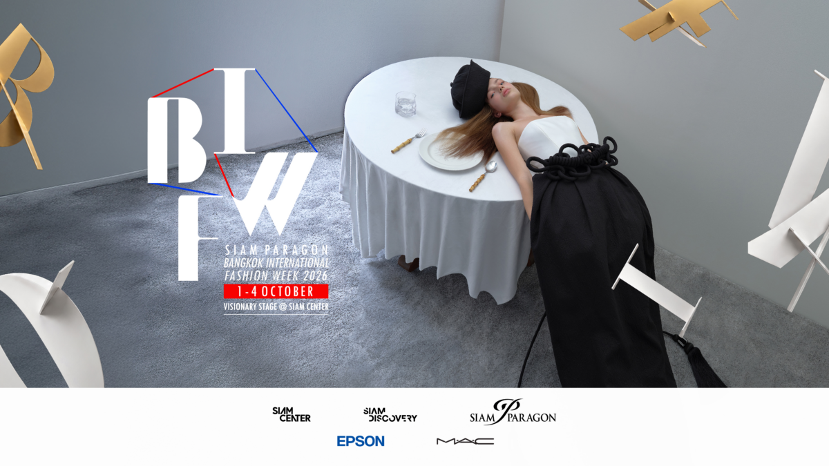 SIAM CENTER BANGKOK INTERNATIONAL FASHION WEEK 2026｜10月1日（木）〜4日（日）Siam Center、10月8日（木）〜11日（日）Siam Paragonで開催！タイの若手デザイナーが集うファッションイベント